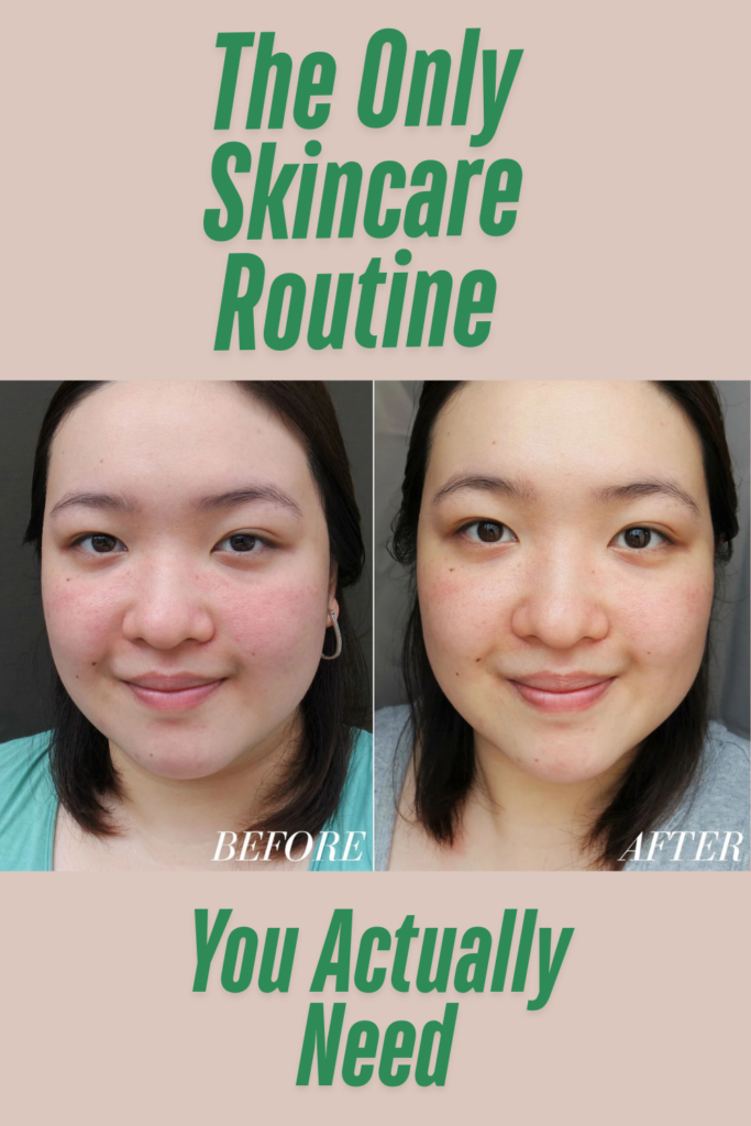 The Only Skincare Routine You Actually Need
