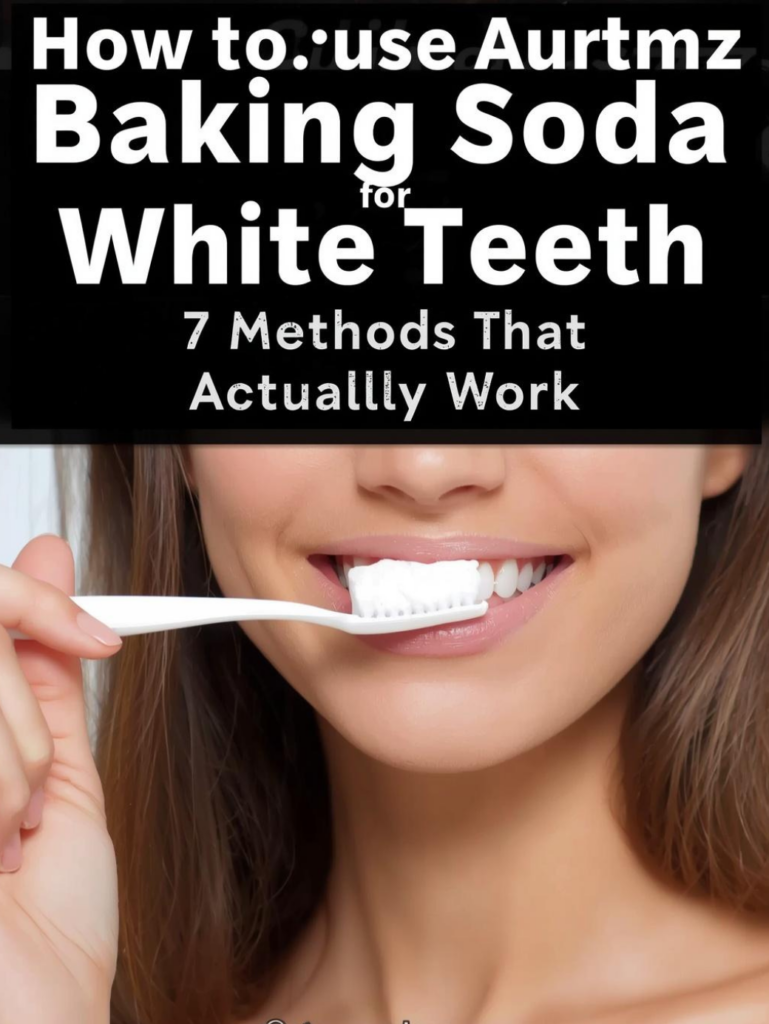 How to Use Baking Soda for White Teeth: 7 Methods That Actually Work